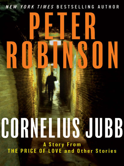 Title details for Cornelius Jubb by Peter Robinson - Available